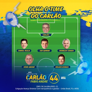 A escalação do nosso time é uma verdadeira seleção! E a premiação da vez é conquistarmos a Silvânia que merecemos. Por isso, dia 06 de outubro, juntem-se à nossa torcida. Vote Carlão e Fábio André 44.